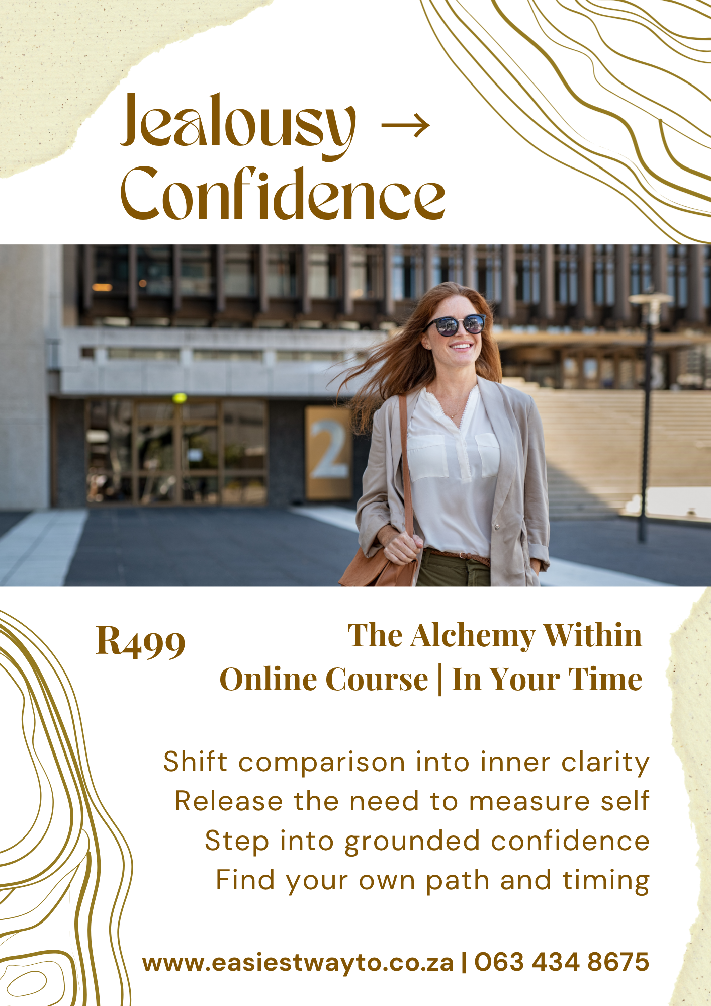 Jealousy To Confidence