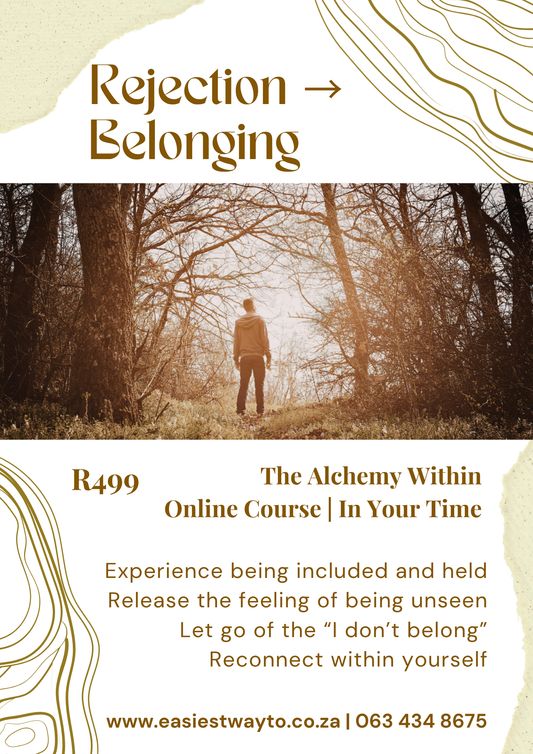 Rejection To Belonging
